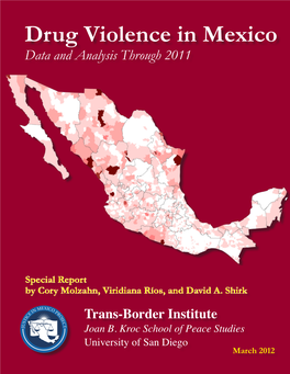Drug Violence in Mexico Data and Analysis Through 2011