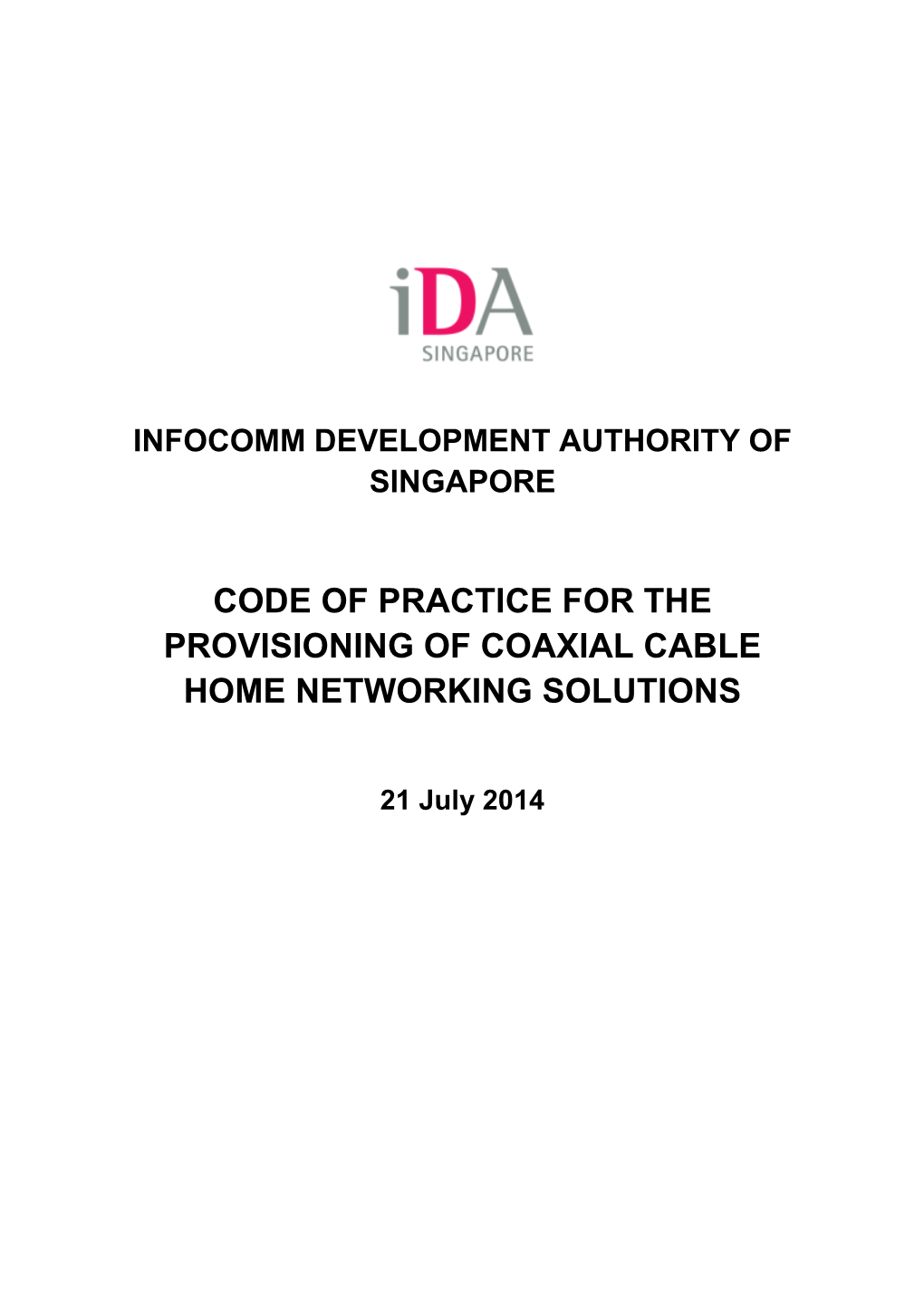 Code of Practice for the Provisioning of Coaxial Cable Home Networking Solutions
