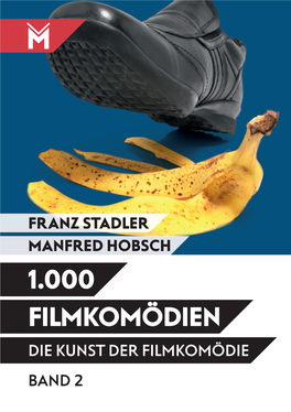DIE KUNST DER FILMKOMÖDIE BAND 2 Franz Stadler / Manfred Hobsch