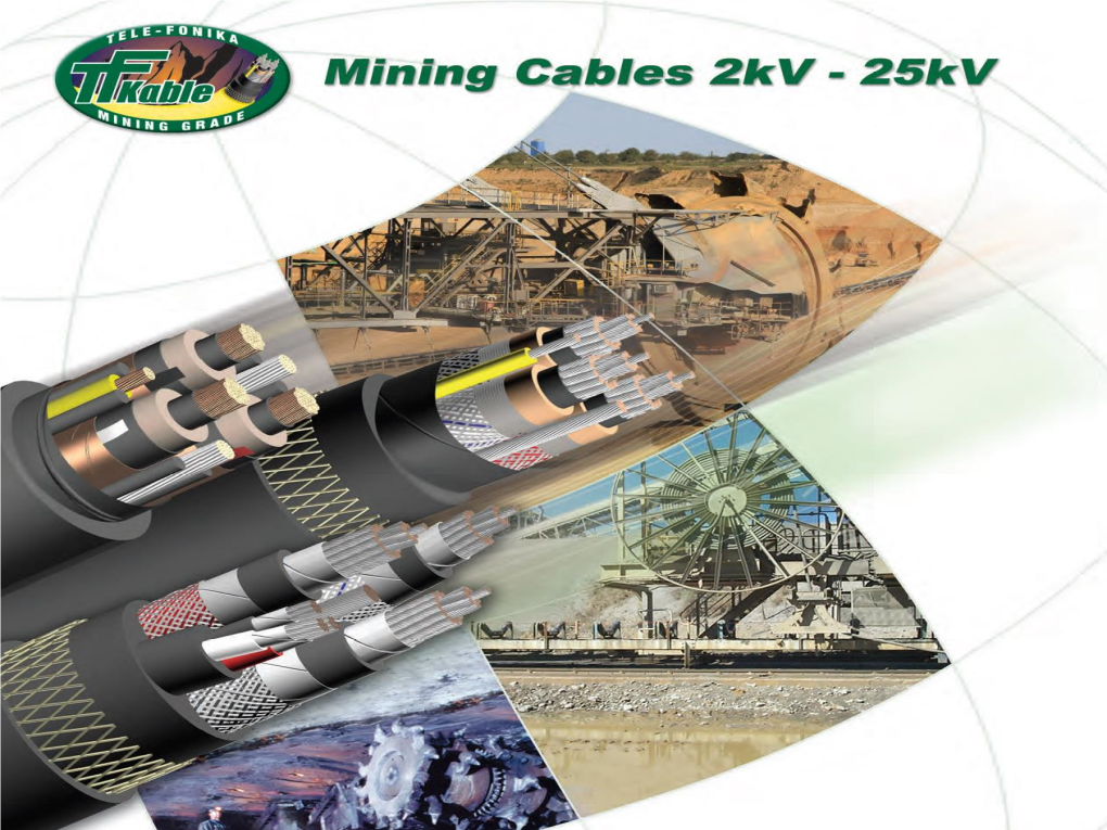 Mine Cable Handling