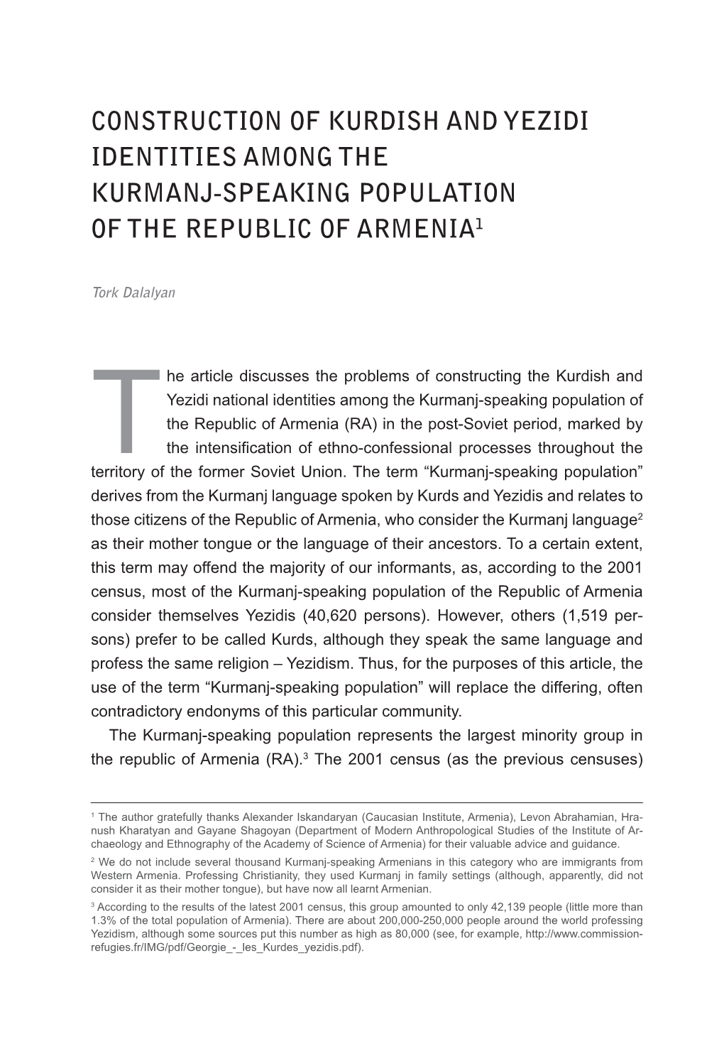 Construction of Kurdish and Yezidi Identities Among the Kurmanj-Speaking Population of the Republic of Armenia1