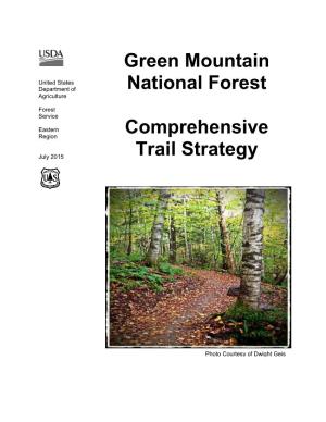 Green Mountain National Forest Comprehensive Trail Strategy