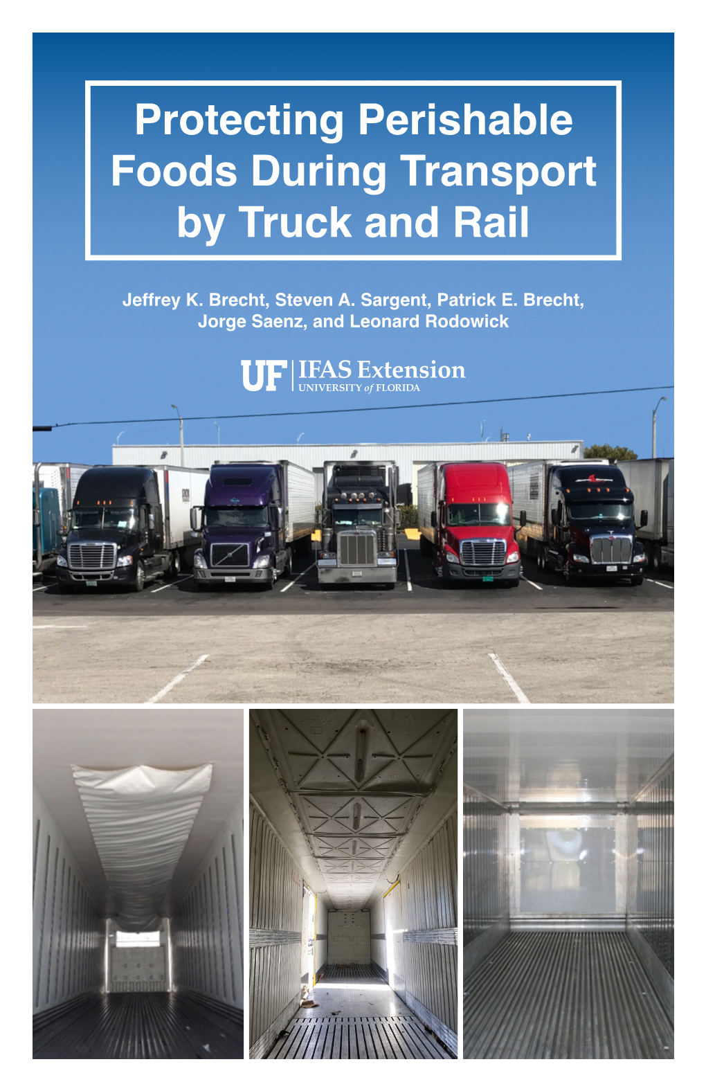 Protecting Perishable Foods During Transport by Truck and Rail