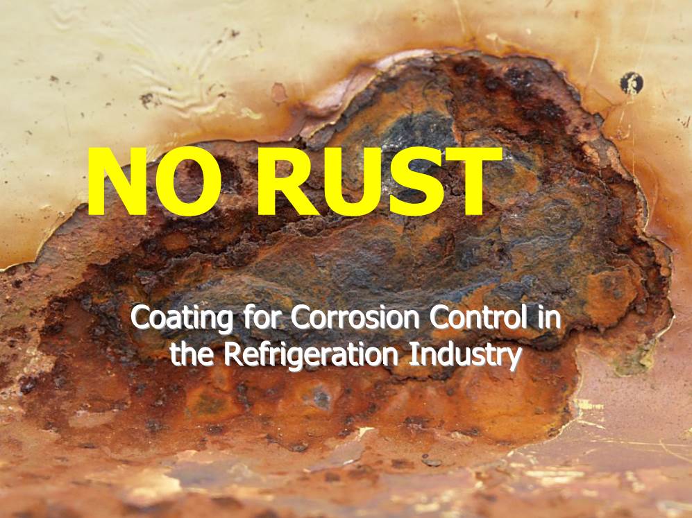 Coating for Corrosion Control in the Refrigeration Industry