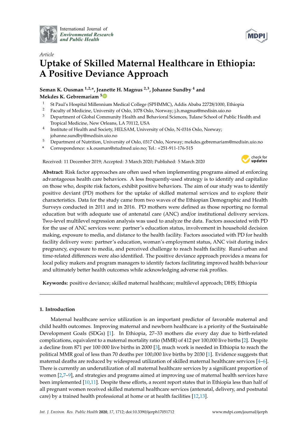 Uptake of Skilled Maternal Healthcare in Ethiopia: a Positive Deviance Approach