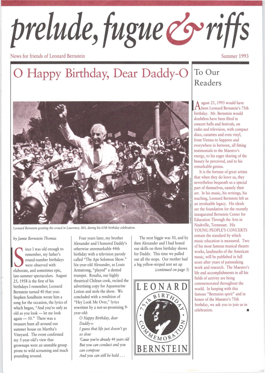 Summer 1993 0 Happy Birthday, Dear Daddy-O to Our Readers