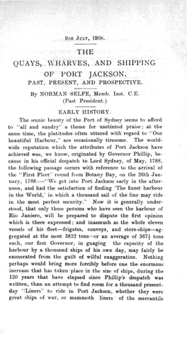 THE QUAYS, \Ivharves, and SHIPPING of PORT JACKSON: P AST, PRESENT, and PROSPECTIVE