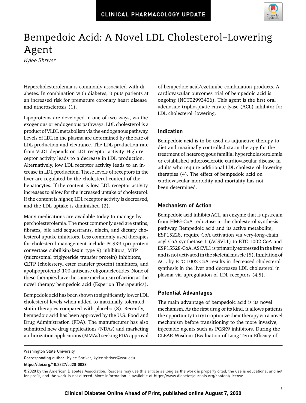 Bempedoic Acid: a Novel LDL Cholesterol–Lowering Agent Kylee Shriver