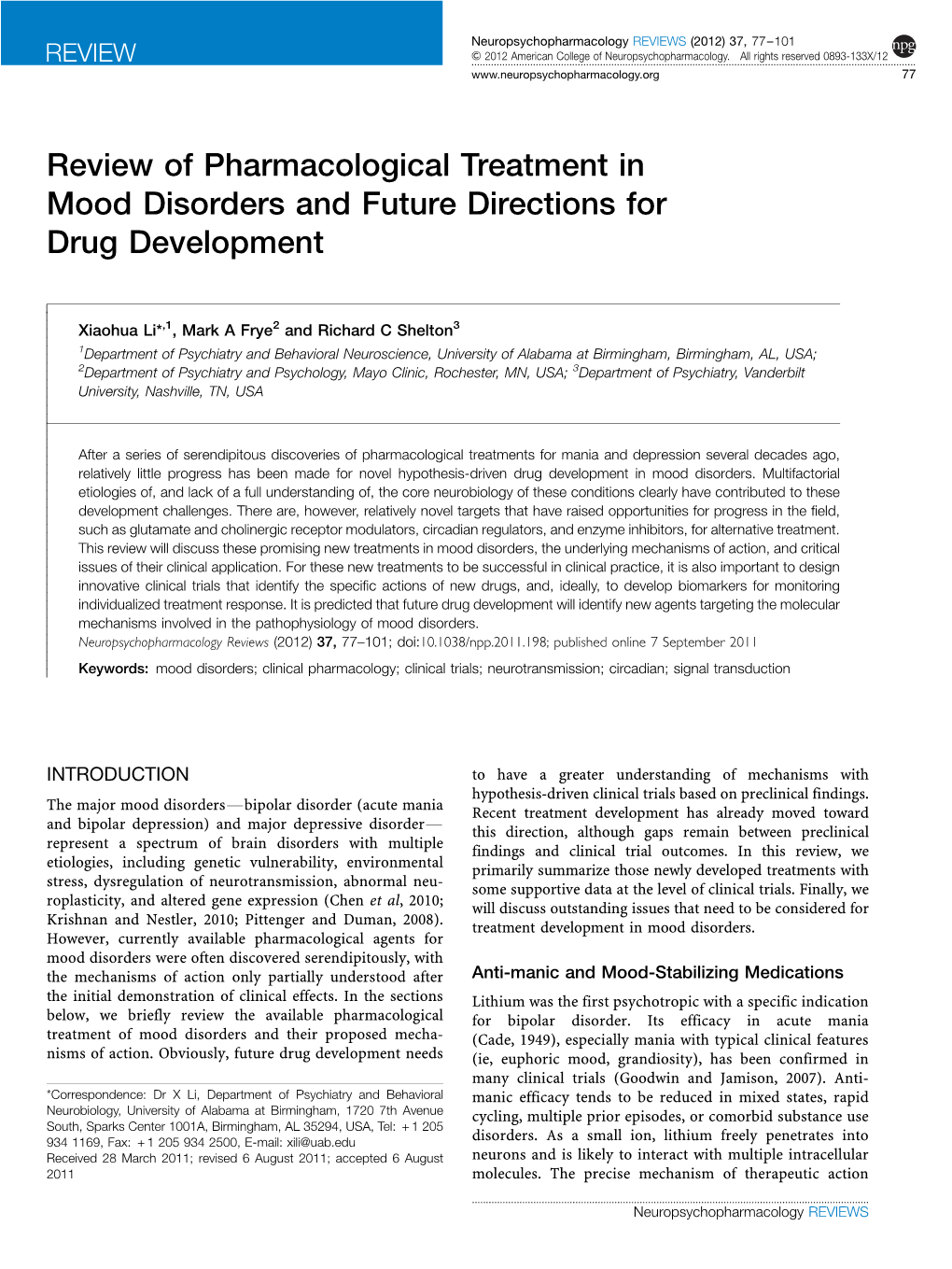 Review of Pharmacological Treatment in Mood Disorders and Future Directions for Drug Development