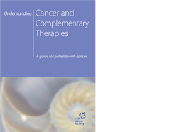 Understanding Cancer and Complementary Therapies