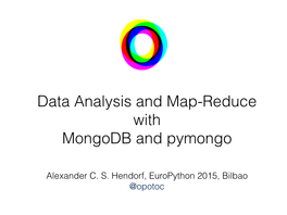 Data Analysis and Map-Reduce with Mongodb and Pymongo