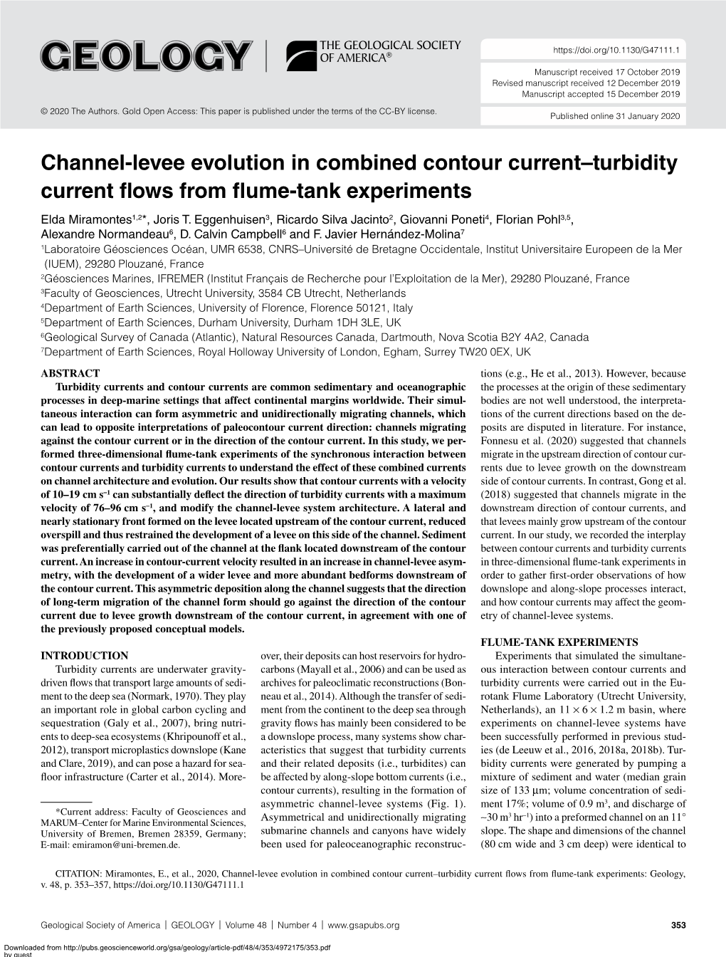 Channel-Levee Evolution in Combined Contour Current–Turbidity Current Flows from Flume-Tank Experiments Elda Miramontes1,2*, Joris T