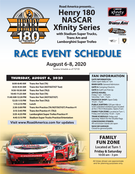 RACE EVENT SCHEDULE August 6-8, 2020 Tentative Schedule As of 7-27-20