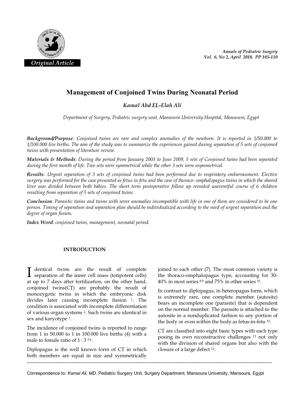 Management of Conjoined Twins During Neonatal Period