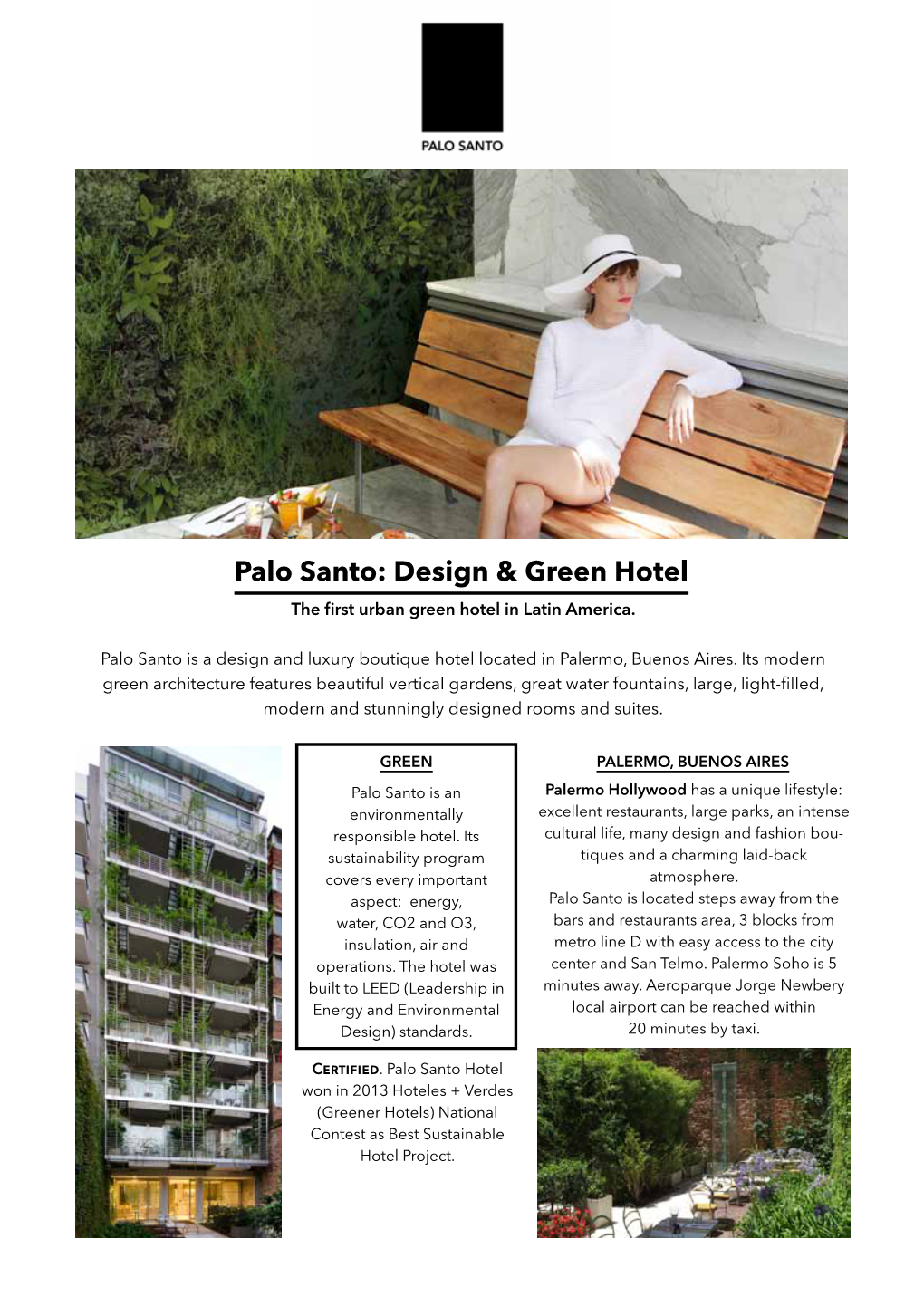 Palo Santo: Design & Green Hotel