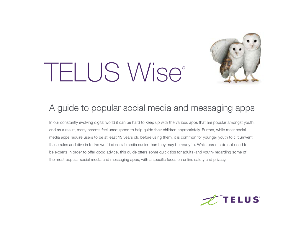 TELUS Wise a Guide to Popular Social Media and Messaging Apps