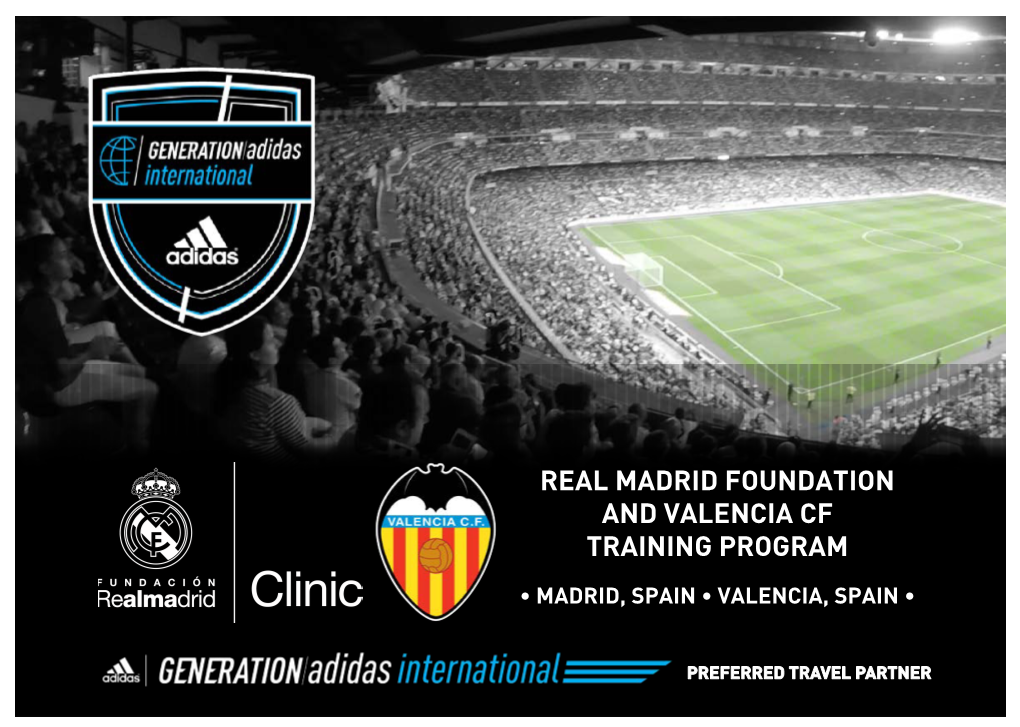 Real Madrid Foundation and Valencia Cf Training Program