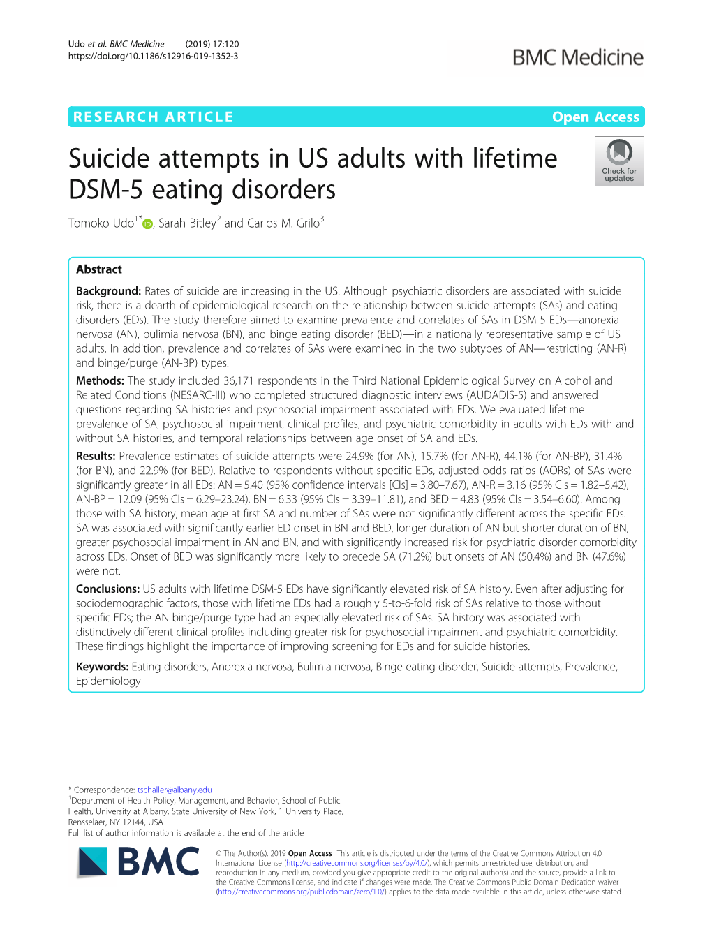 Suicide Attempts in US Adults with Lifetime DSM-5 Eating Disorders Tomoko Udo1* , Sarah Bitley2 and Carlos M