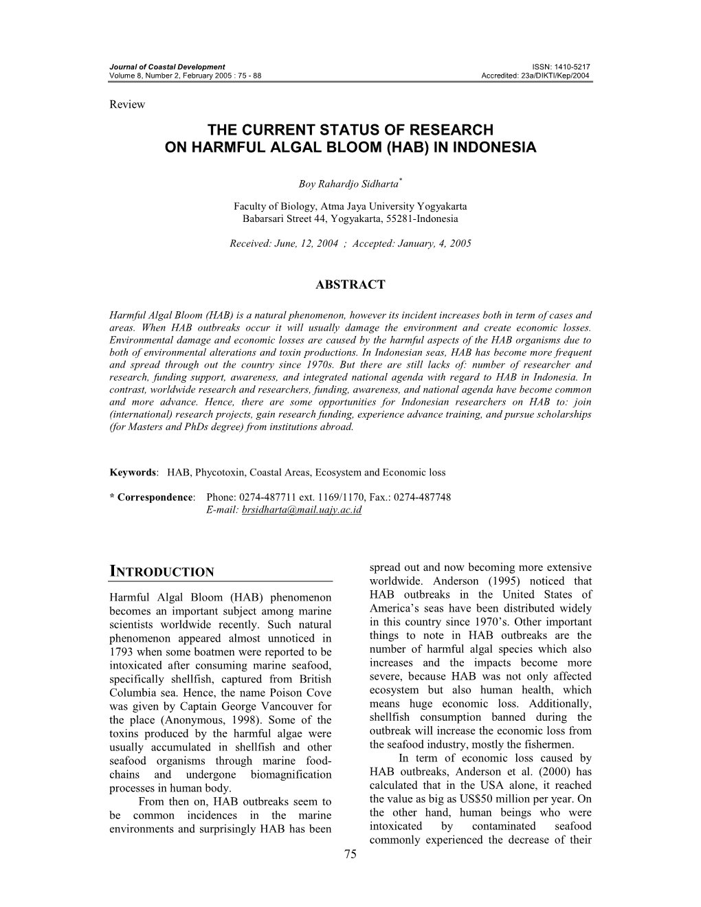 The Current Status of Research on Harmful Algal Bloom (Hab) in Indonesia