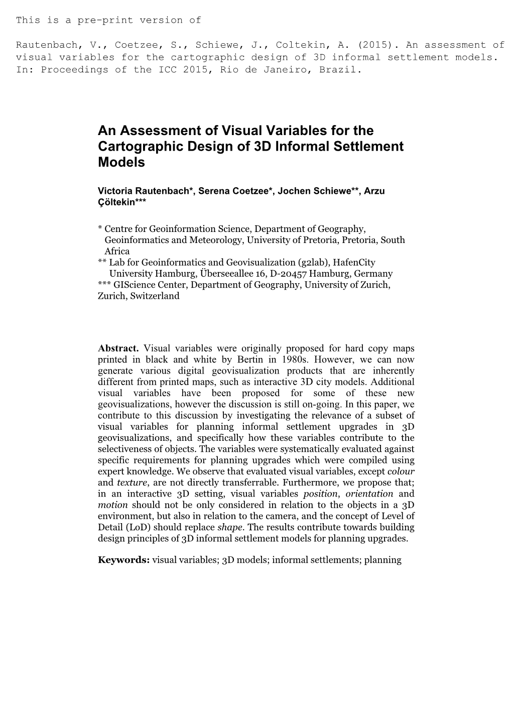 An Assessment of Visual Variables for the Cartographic Design of 3D Informal Settlement Models