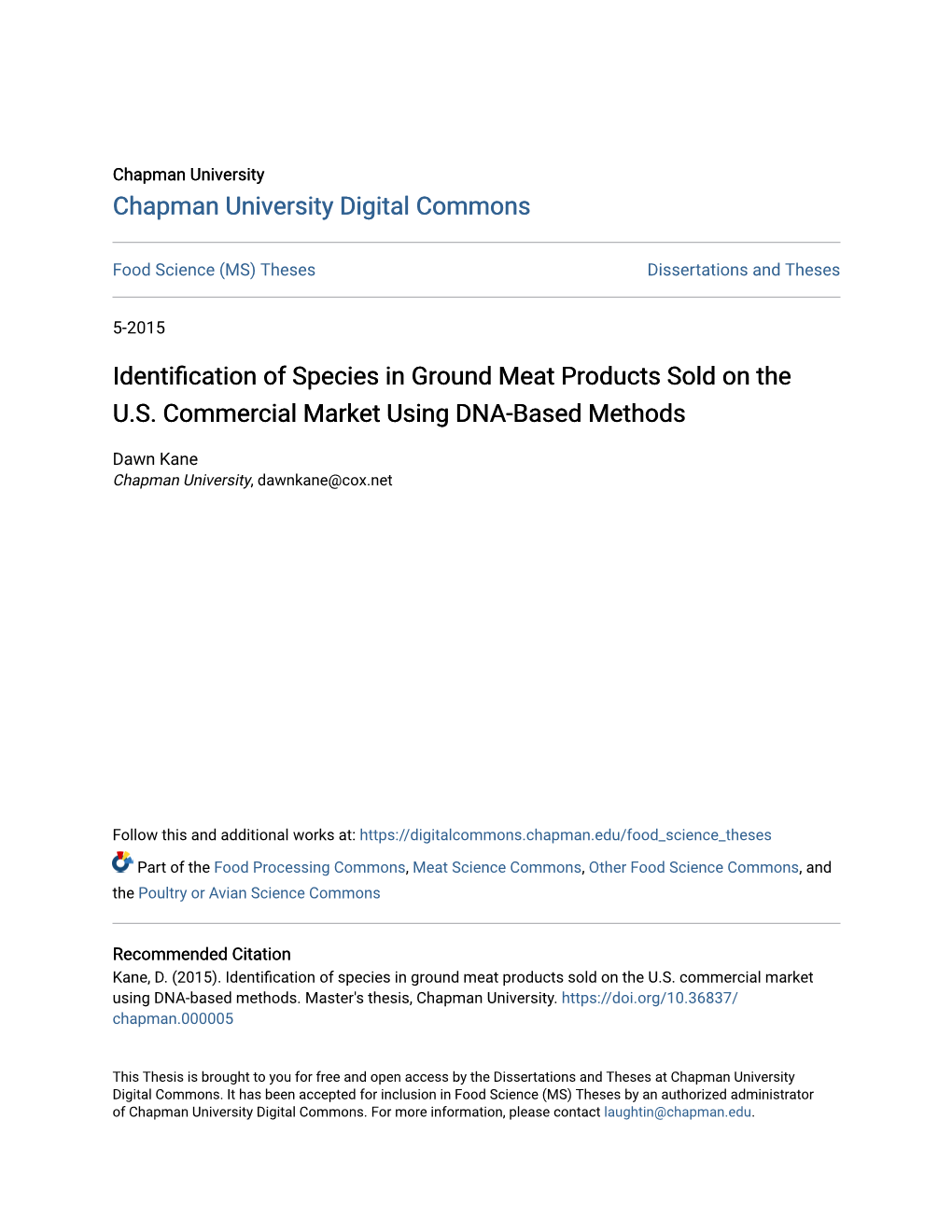 Identification of Species in Ground Meat Products Sold on the U.S. Commercial Market Using DNA-Based Methods