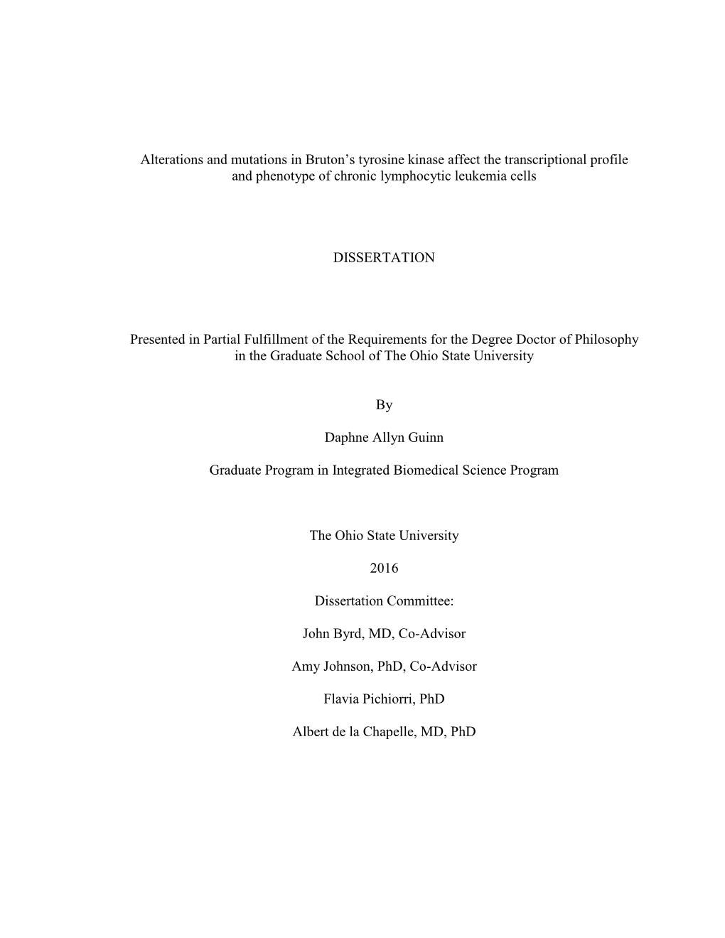 Alterations and Mutations in Bruton's Tyrosine Kinase Affect The