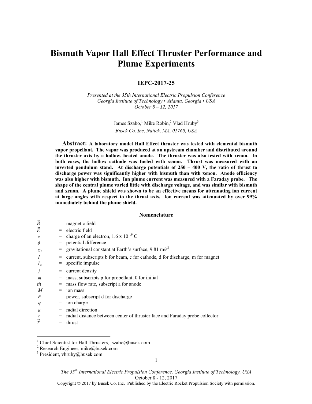 Bismuth Vapor Hall Effect Thruster Performance and Plume Experiments