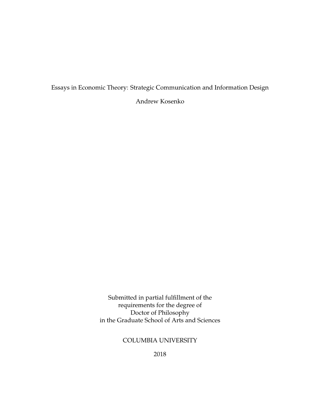 Essays in Economic Theory: Strategic Communication and Information Design
