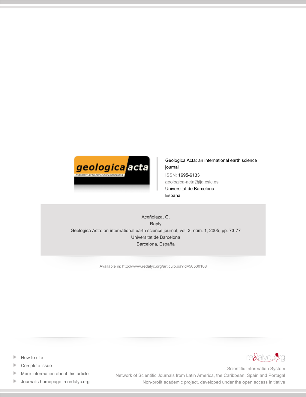 Geologica Acta: an International Earth Science Journal ISSN: 1695-6133 Geologica-Acta@Ija.Csic.Es Universitat De Barcelona España