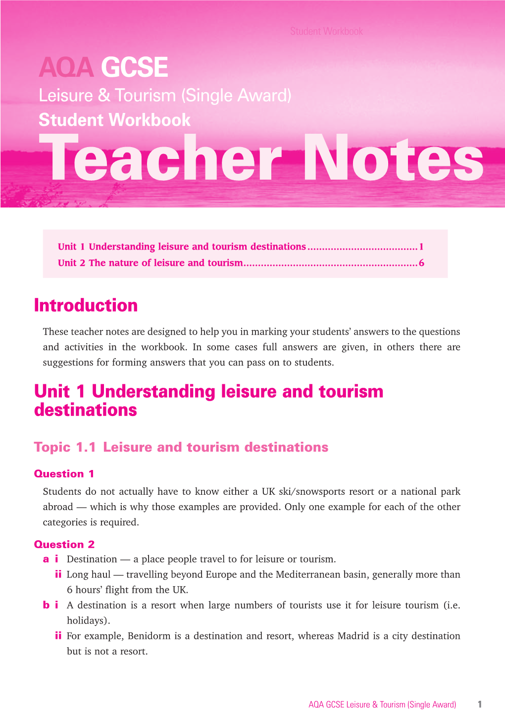 AQA GCSE Leisure & Tourism (Single Award) Student Workbook Teacher Notes