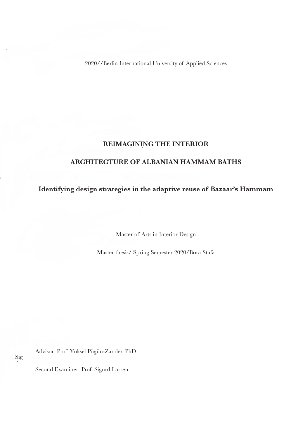 Reimagining the Interior Architecture of Albanian Hammam Baths Architecture of Albanian Hammam Baths