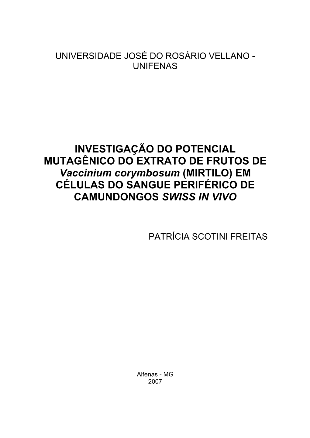 Mirtilo) Em Células Do Sangue Periférico De Camundongos Swiss in Vivo