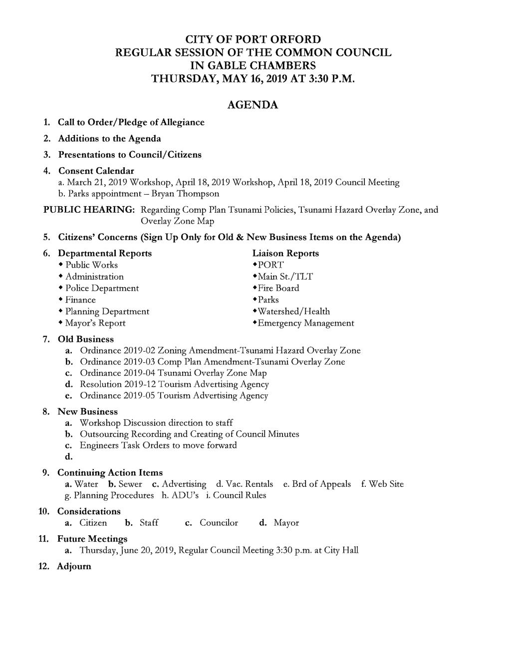 City of Port Orford Regular Session of the Common Council in Gable Chambers Thursday, May 16,2019 at 3:30 P.M