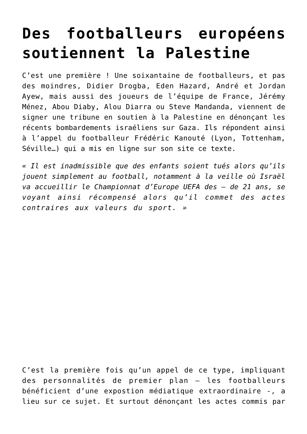 Des Footballeurs Européens Soutiennent La Palestine