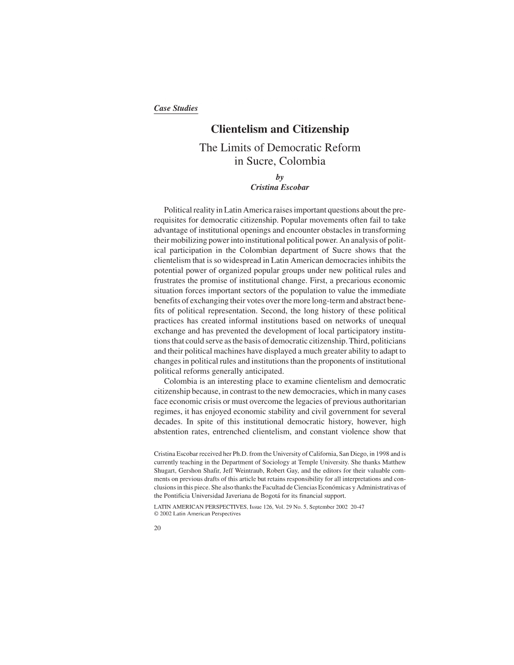 Clientelism and Citizenship the Limits of Democratic Reform in Sucre, Colombia by Cristina Escobar