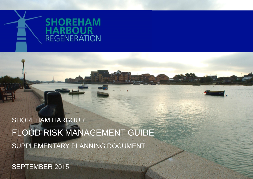 Shoreham Harbour Flood Risk Management Guide Supplementary Planning Document