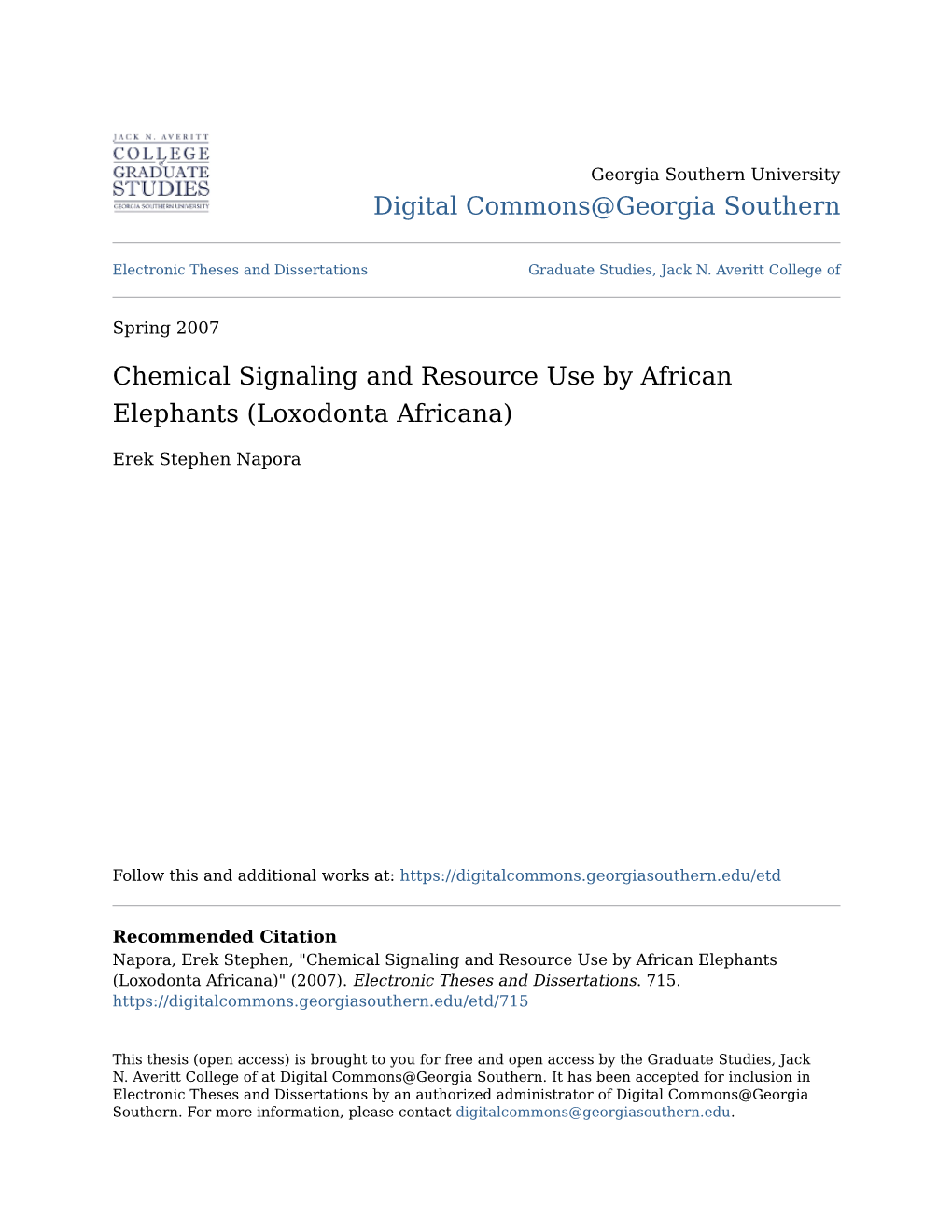 Chemical Signaling and Resource Use by African Elephants (Loxodonta Africana)