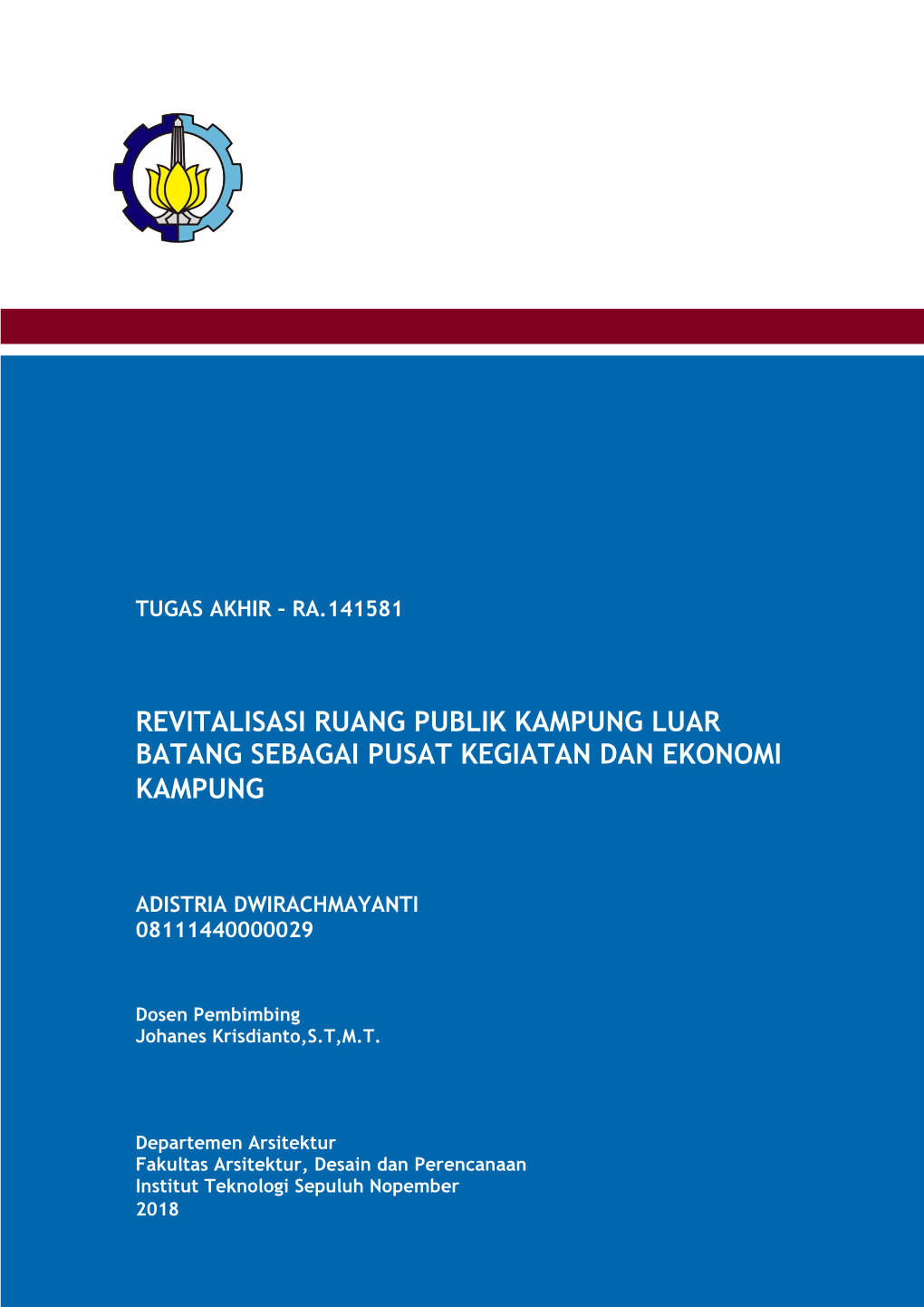 Revitalisasi Ruang Publik Kampung Luar Batang Sebagai Pusat Kegiatan Dan Ekonomi