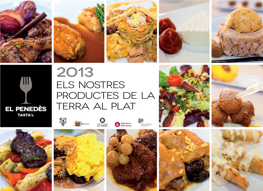 2013 Els Nostres Productes De La Terra Al Plat Presentació