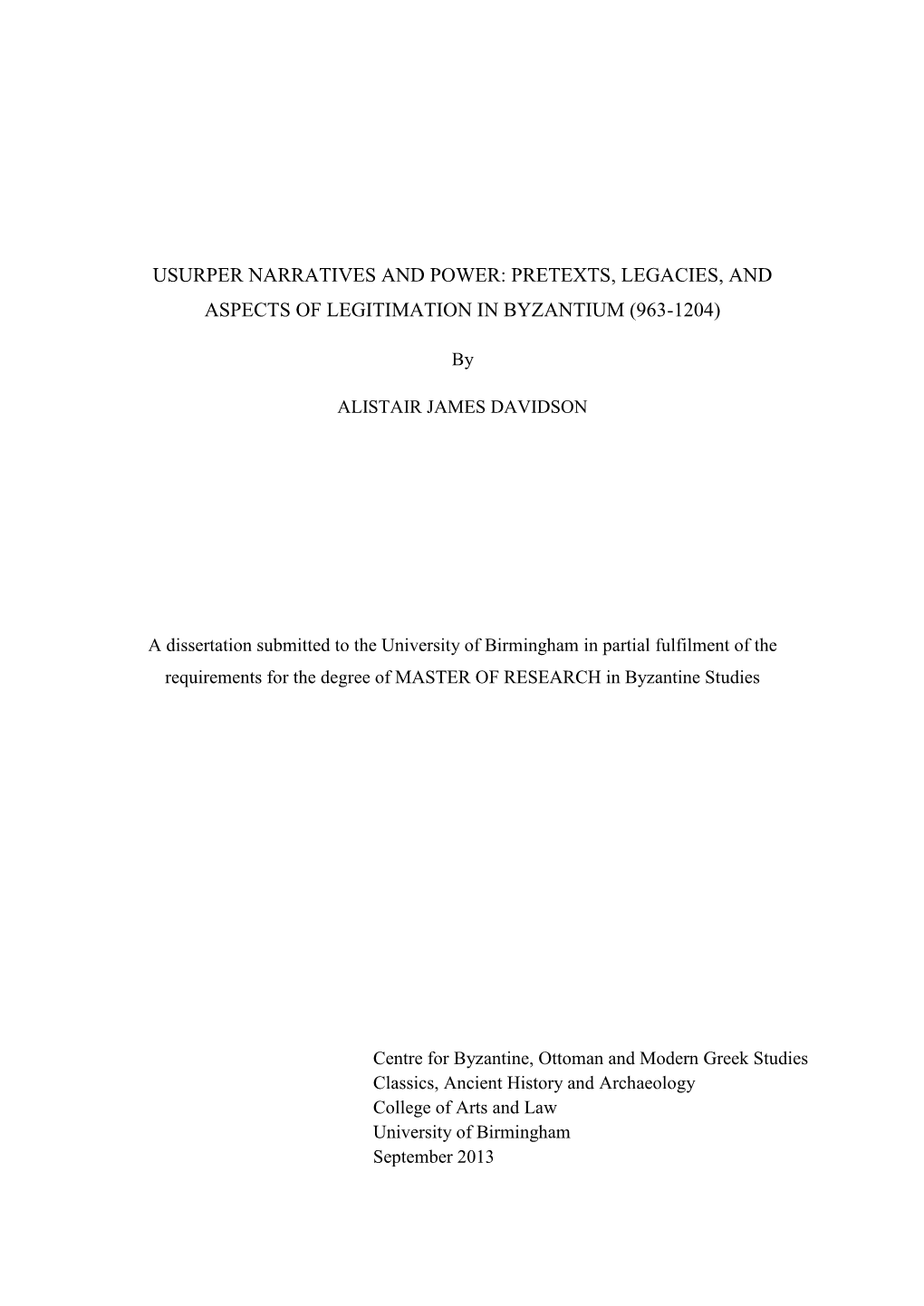 Usurper Narratives and Power: Pretexts, Legacies, and Aspects of Legitimation in Byzantium (963-1204)