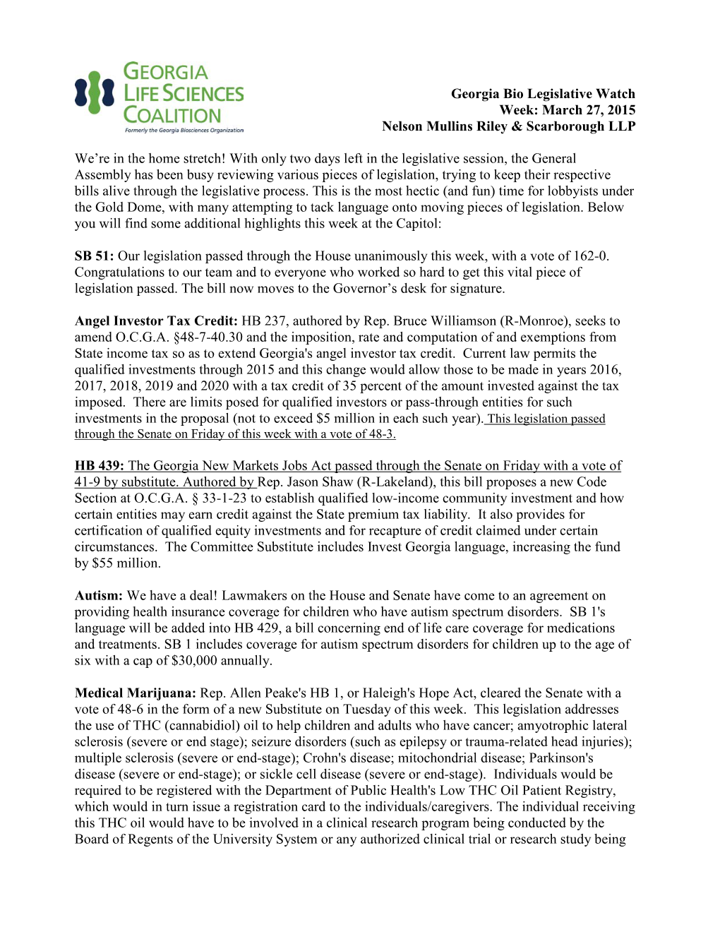 Georgia Bio Legislative Watch Week: March 27, 2015 Nelson Mullins Riley & Scarborough LLP