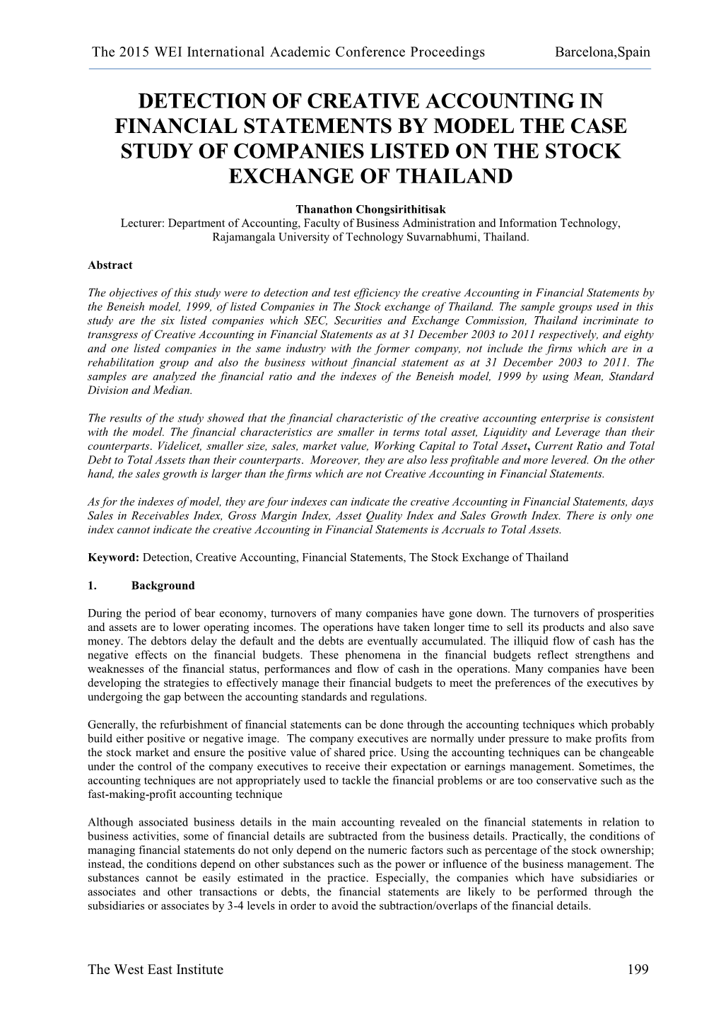 Detection of Creative Accounting in Financial Statements by Model the Case Study of Companies Listed on the Stock Exchange of Thailand