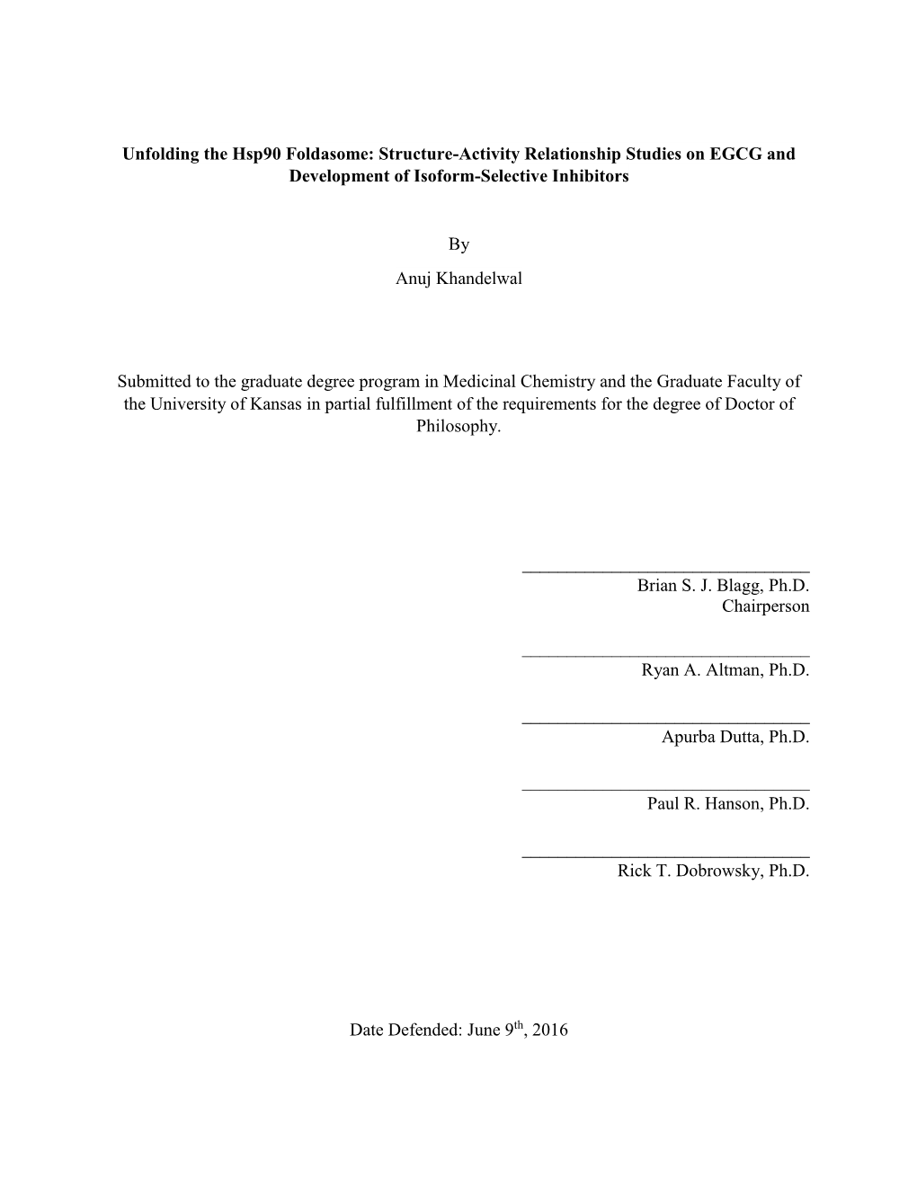 Unfolding the Hsp90 Foldasome: Structure-Activity Relationship Studies on EGCG and Development of Isoform-Selective Inhibitors