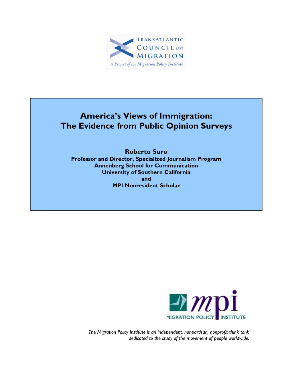 America's Views of Immigration: the Evidence from Public Opinion