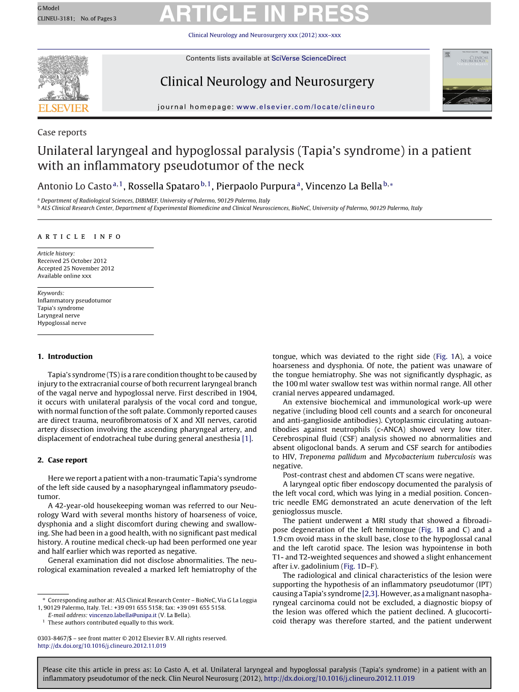 Unilateral Laryngeal and Hypoglossal Paralysis (Tapia’S Syndrome) in a Patient