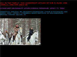 In the Family: the Leadership Styles of Kim Il- Sung, Kim Jong- Il, and Kim Jong- Un