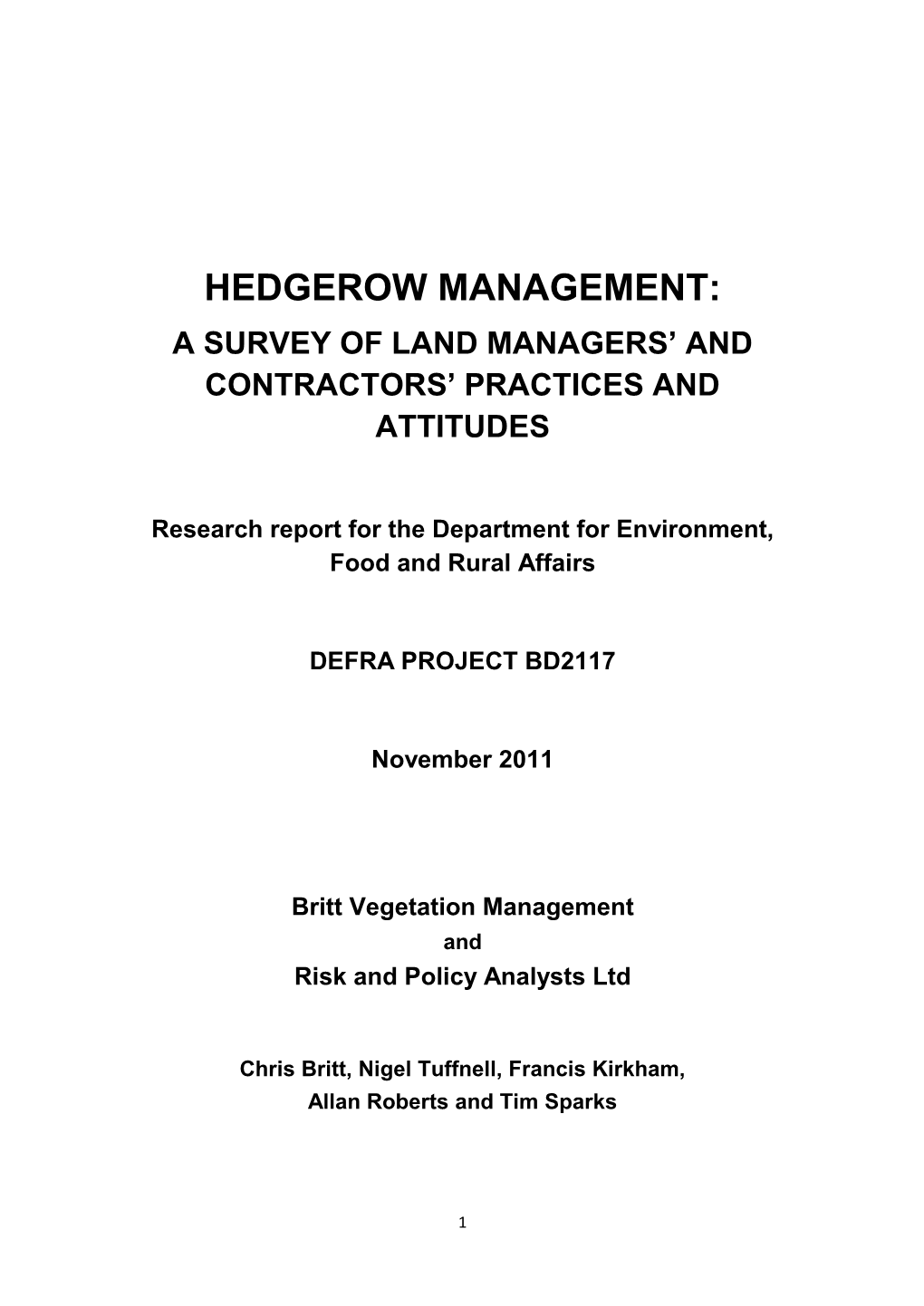 Hedgerow Management: a Survey of Land Managers’ and Contractors’ Practices and Attitudes