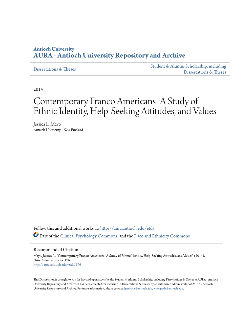 Contemporary Franco Americans: a Study of Ethnic Identity, Help-Seeking Attitudes, and Values Jessica L