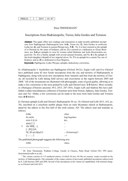 Inscriptions from Hadrianopolis, Tieion, Iulia Gordos and Toriaion