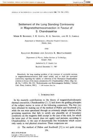 Settlement of the Long Standing Controversy in Magnetothermoconvection in Favour of S